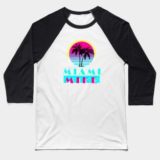 Miami Mike Baseball T-Shirt